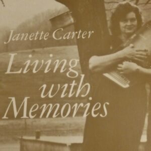 Janette Carter - Living with Memories