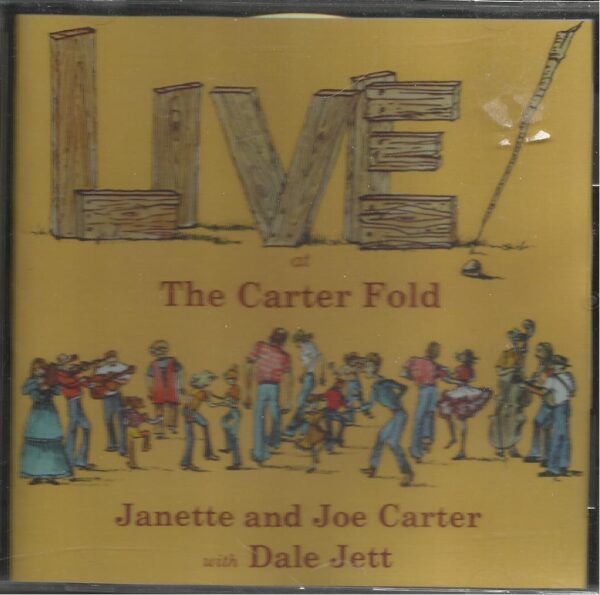 Live at The Carter Fold - Janette and Joe Carter with Dale Jett