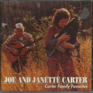 Joe and Janette Carter - Carter Family Favorites